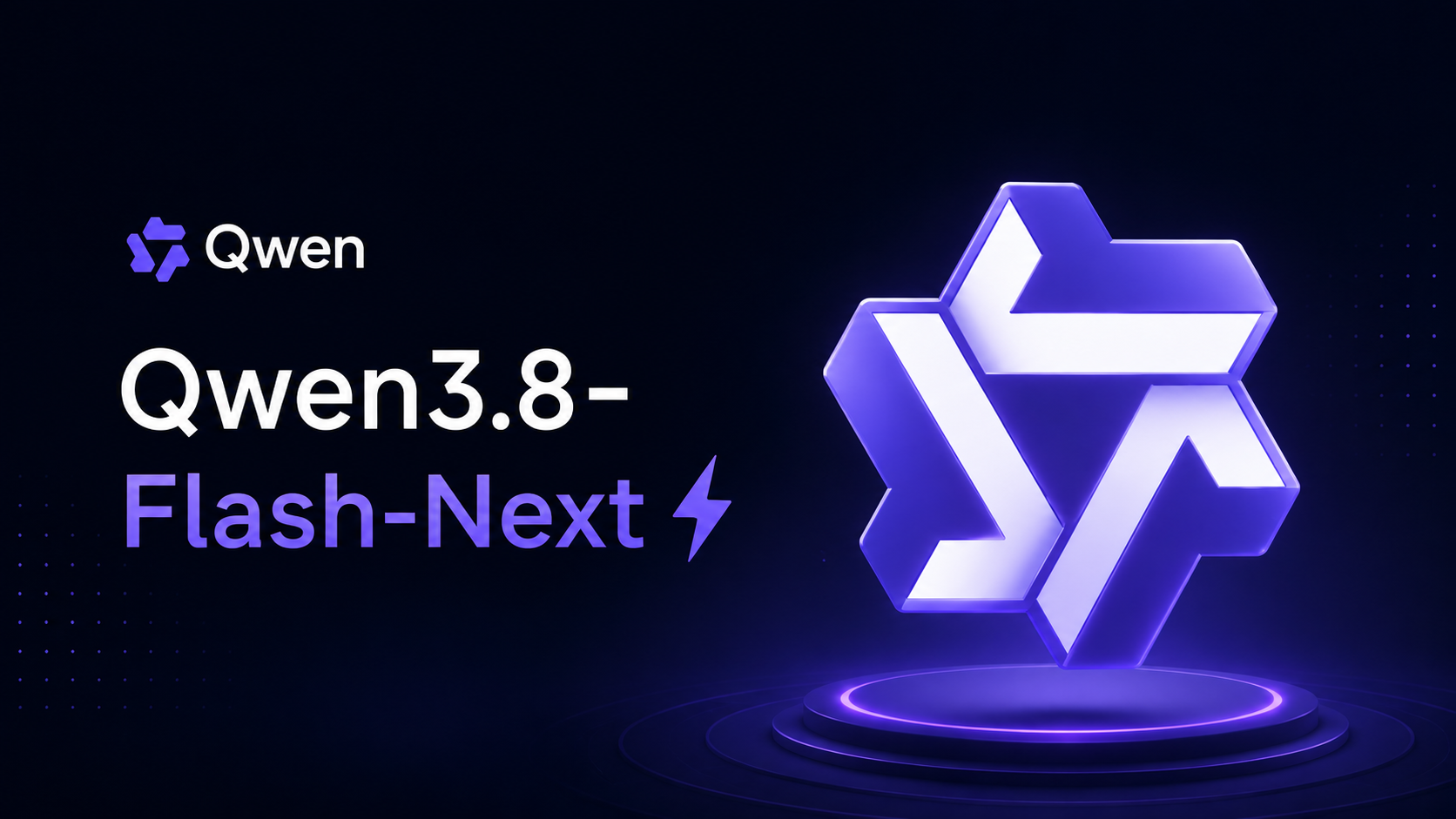 Qwen3.8-Flash-Next 技术解析：Qwen4 架构预览与部署实战
