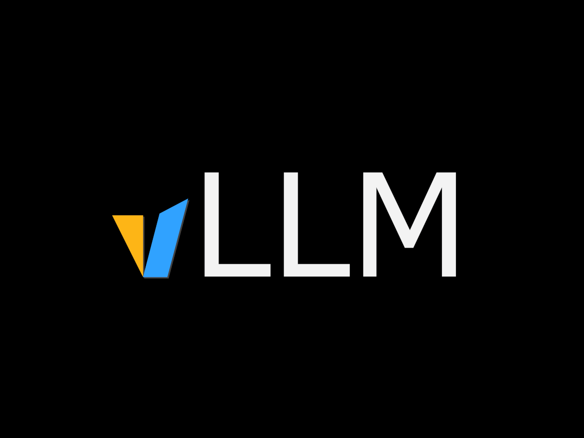 vLLM 实战:私有化部署 OpenAI 兼容大模型 API